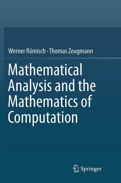 Produktbild: Mathematical Analysis and the Mathematics of Computation