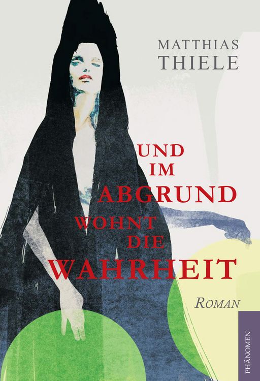 Produktbild: Und im Abgrund wohnt die Wahrheit