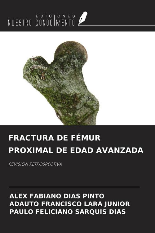 Produktbild: Fractura De F&eacute;mur Proximal De Edad Avanzada