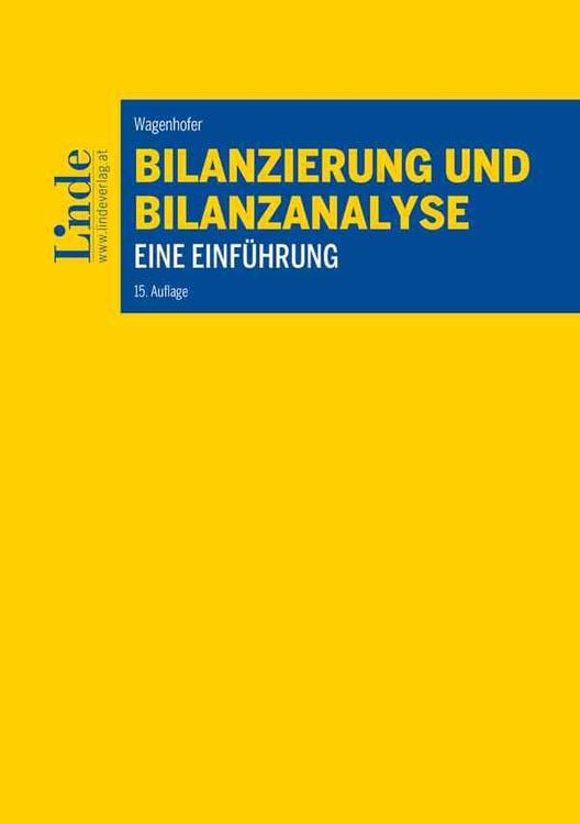 Bild vom Artikel Bilanzierung und Bilanzanalyse vom Autor Alfred Wagenhofer