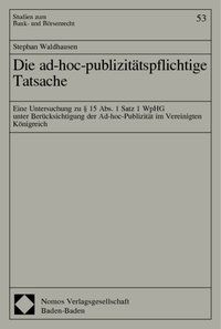 Produktbild: Die ad-hoc-publizit&auml;tspflichtige Tatsache