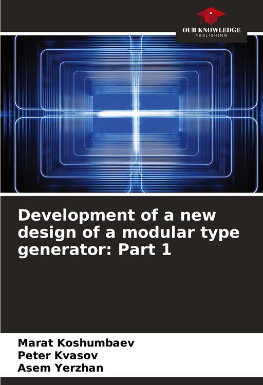 Produktbild: Development of a new design of a modular type generator: Part 1