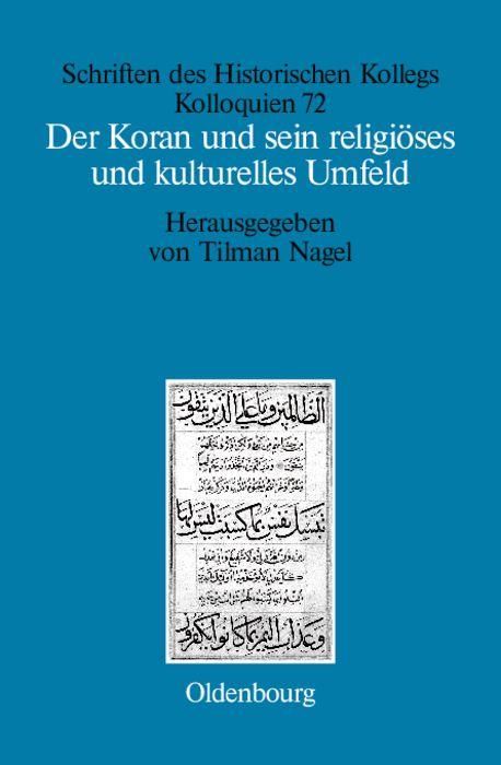 Produktbild: Der Koran und sein religi&ouml;ses und kulturelles Umfeld