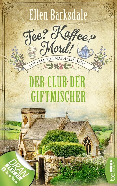 Bild vom Artikel Tee? Kaffee? Mord! - Der Club der Giftmischer vom Autor Ellen Barksdale