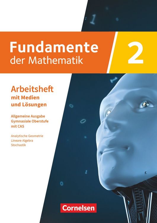 Produktbild: Fundamente der Mathematik - Allgemeine Ausgabe ab 2024 - mit CAS-/MMS-Schwerpunkt - Band 2