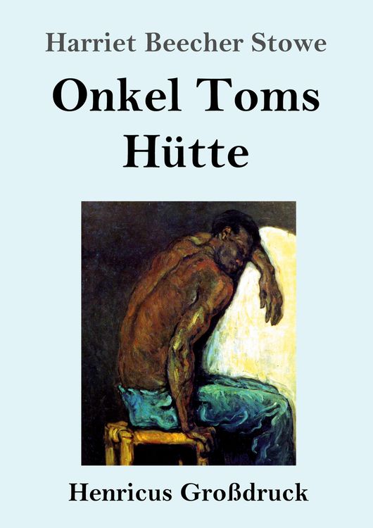 Produktbild: Onkel Toms H&uuml;tte (Gro&szlig;druck)