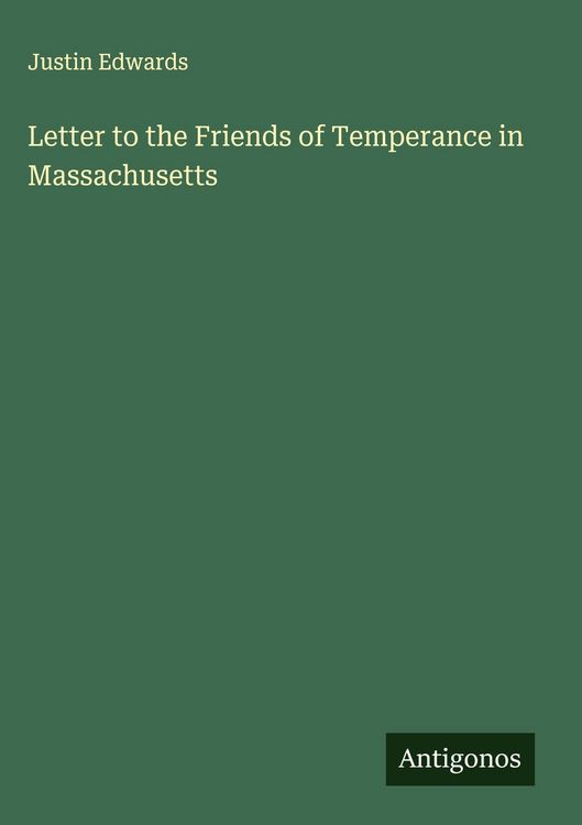 Produktbild: Letter to the Friends of Temperance in Massachusetts
