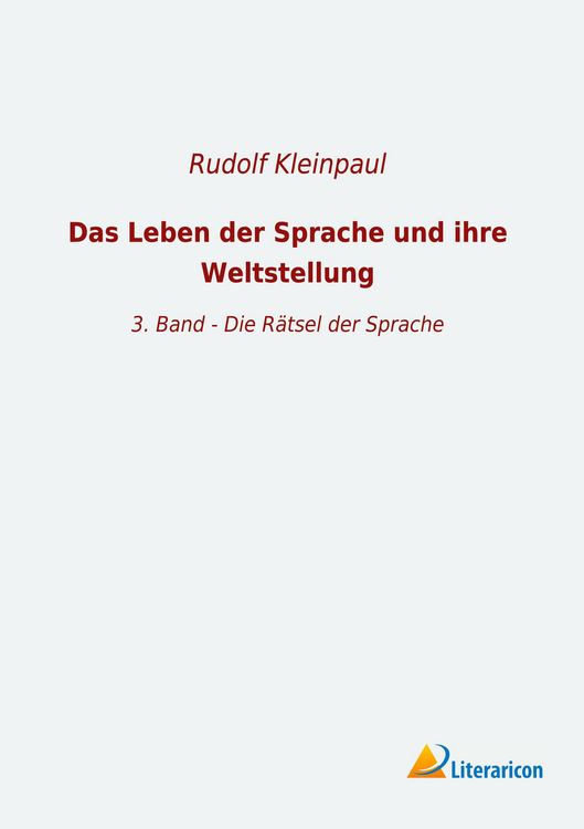 Produktbild: Das Leben der Sprache und ihre Weltstellung