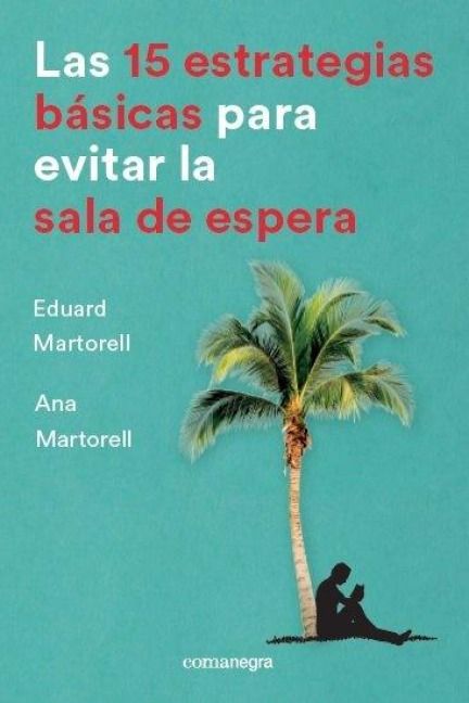 Produktbild: Martorell Sabat&eacute;, E: 15 estrategias b&aacute;sicas para evitar la s