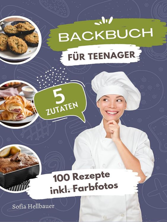 Produktbild: Backbuch f&uuml;r Teenager 5 Zutaten