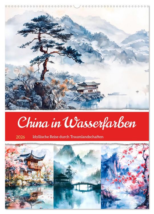 Produktbild: China in Wasserfarben - Idyllische Reise durch Traumlandschaften (Wandkalender 2026 DIN A2 hoch), CALVENDO Monatskalender