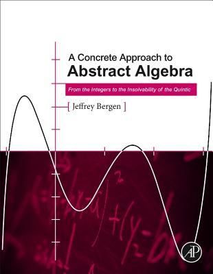Produktbild: A Concrete Approach to Abstract Algebra