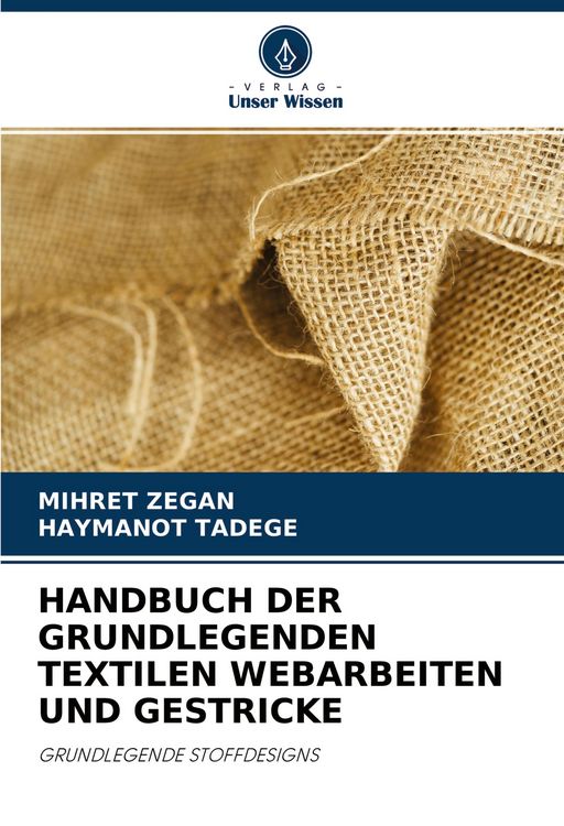 Produktbild: Handbuch der Grundlegenden Textilen Webarbeiten und Gestricke
