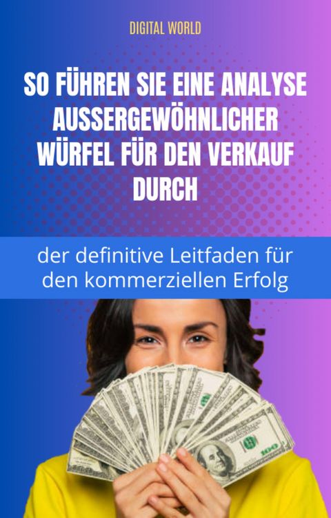 Produktbild: So f&uuml;hren Sie au&szlig;ergew&ouml;hnliche Datenanalysen f&uuml;r den Vertrieb durch - der ultimative Leitfaden f&uuml;r den Gesch&auml;ftserfolg