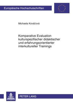 Produktbild: Komparative Evaluation kulturspezifischer didaktischer und erfahrungsorientierter interkultureller Trainings