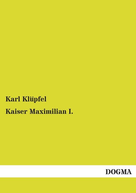 Produktbild: Kaiser Maximilian I.