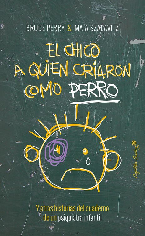 Produktbild: El chico a quien criaron como perro