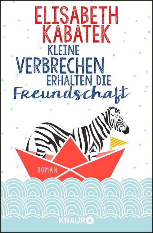 Produktbild: Kleine Verbrechen erhalten die Freundschaft
