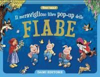 Produktbild: Meraviglioso libro pop-up delle fiabe. Maxi pop-up