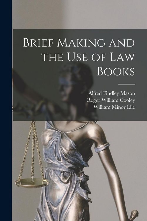Produktbild: Brief Making and the Use of Law Books