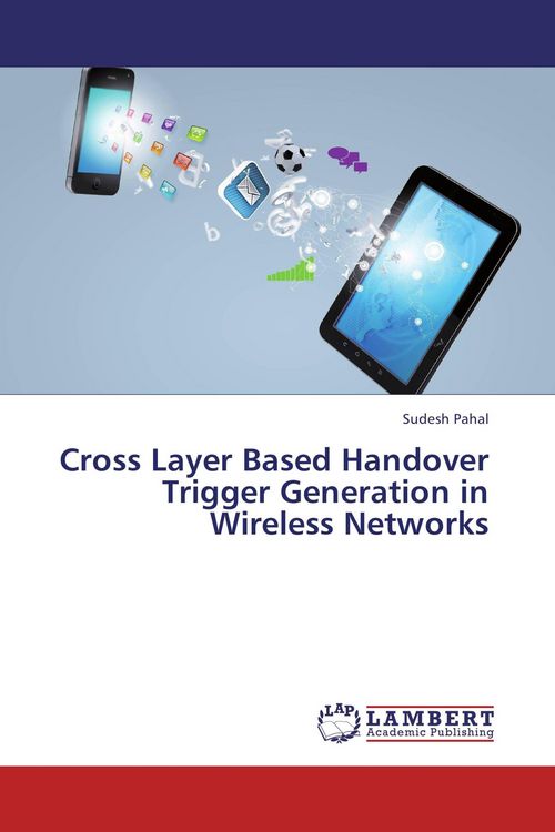 Produktbild: Cross Layer Based Handover Trigger Generation in Wireless Networks