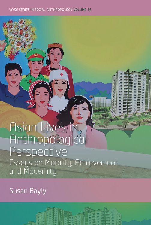 Produktbild: Asian Lives in Anthropological Perspective