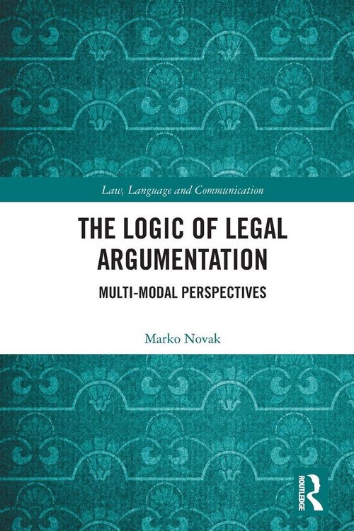 Produktbild: The Logic of Legal Argumentation