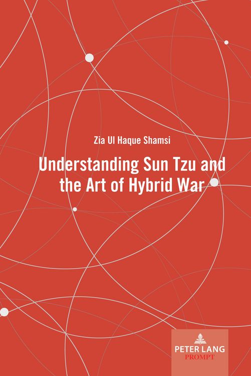 Produktbild: Understanding Sun Tzu and the Art of Hybrid War