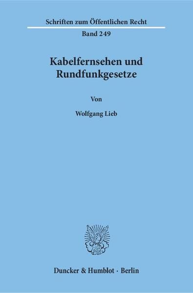 Produktbild: Kabelfernsehen und Rundfunkgesetze.