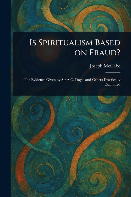 Produktbild: Is Spiritualism Based on Fraud?