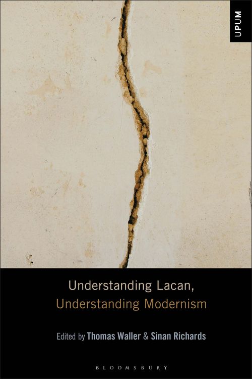 Produktbild: Understanding Lacan, Understanding Modernism