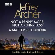 Produktbild: Jeffrey Archer's Not A Penny More, Not A Penny Less & A Matt