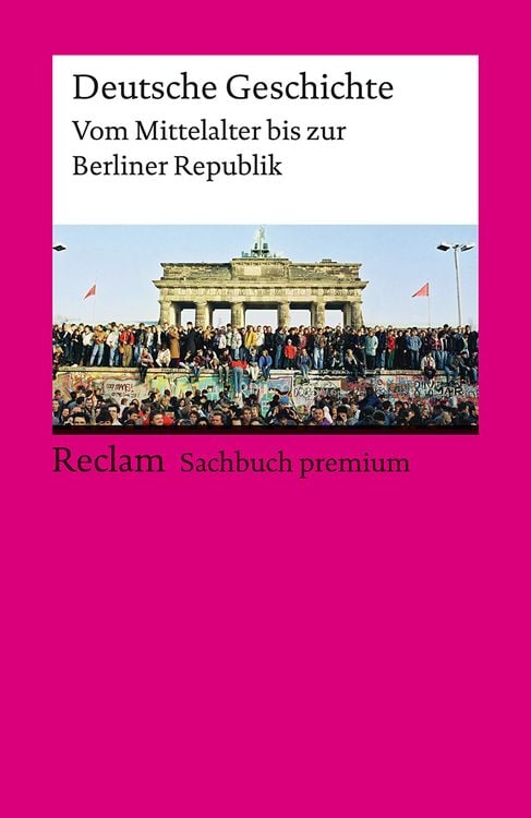 Bild vom Artikel Deutsche Geschichte. Vom Mittelalter bis zur Berliner Republik. Reclam Sachbuch premium vom Autor Ulf Dirlmeier