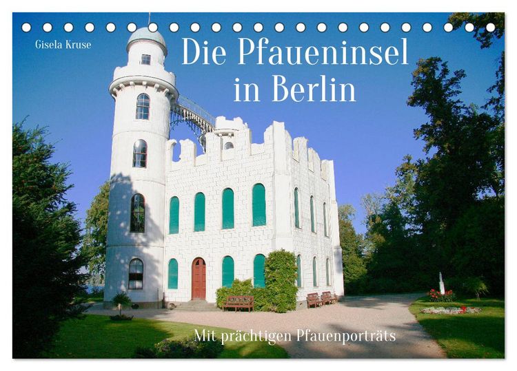 Produktbild: Die Pfaueninsel in Berlin (Tischkalender 2026 DIN A5 quer), CALVENDO Monatskalender