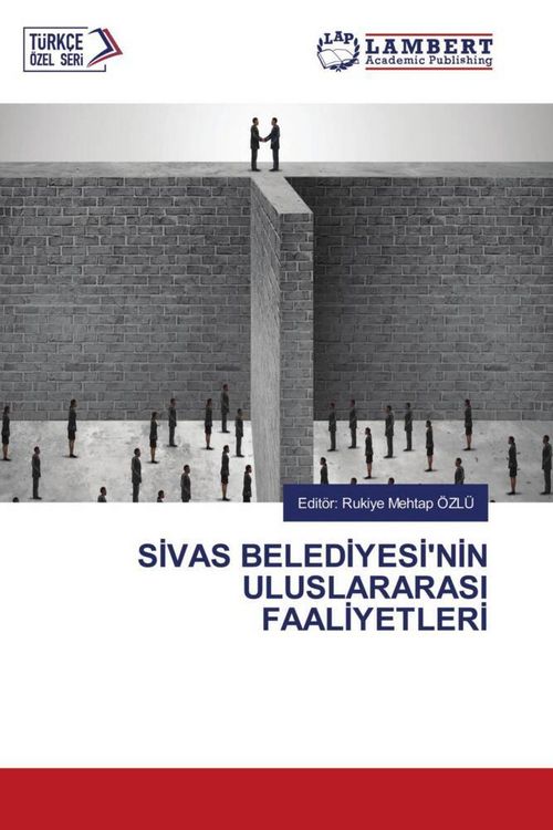 Produktbild: S&iquest;vas Beled&iquest;yes&iquest;'n&iquest;n Uluslararasi Faal&iquest;yetler&iquest;