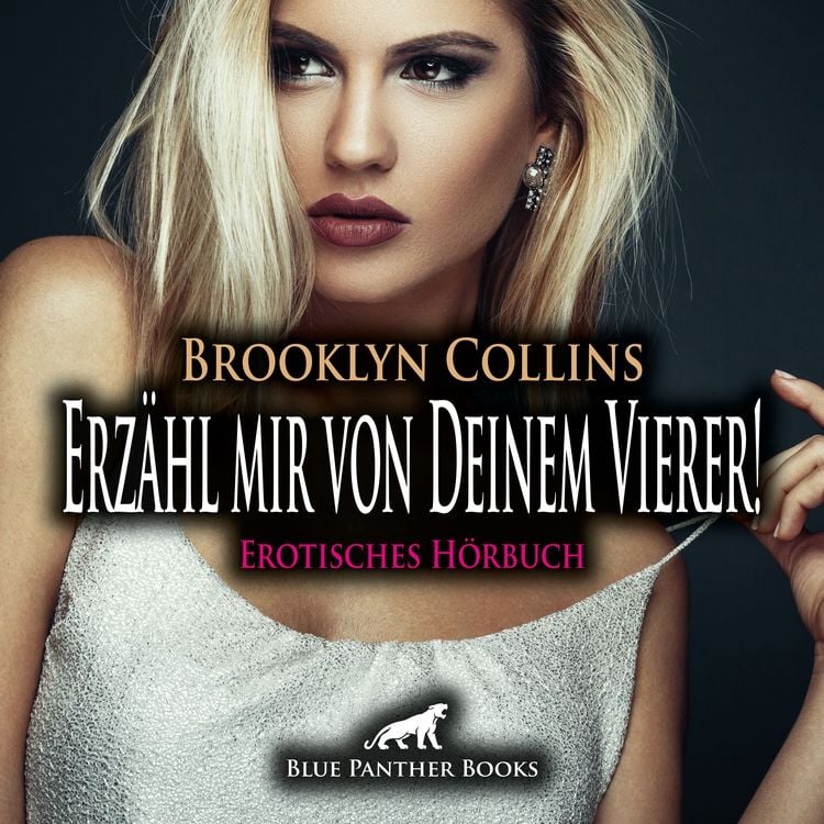 Produktbild: Erzähl mir von Deinem Vierer ! Erotische Geschichte / Erotik Audio Story / Erotisches Hörbuch