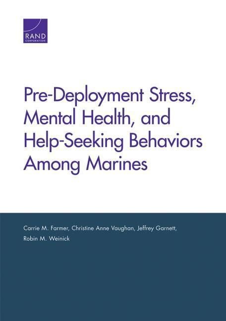 Produktbild: Pre-Deployment Stress, Mental Health, and Help-Seeking Behaviors Among Marines