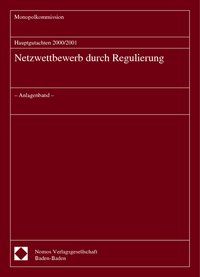 Produktbild: Hauptgutachten 2000/2001 - Netzwettbewerb durch Regulierung