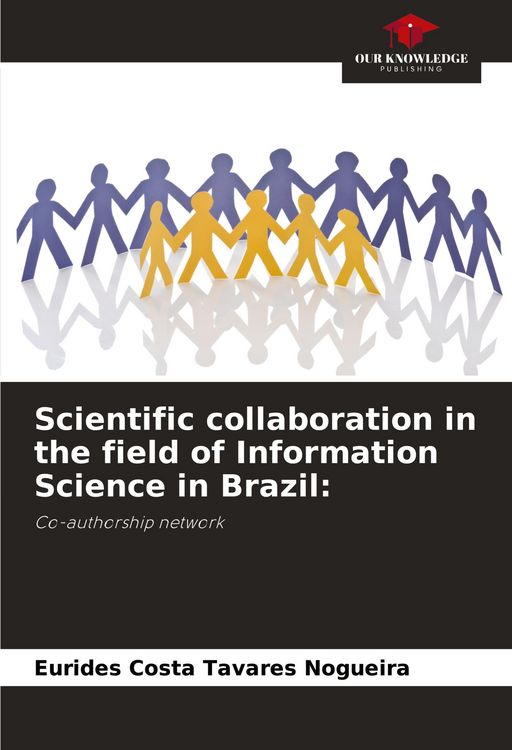 Produktbild: Scientific collaboration in the field of Information Science in Brazil: