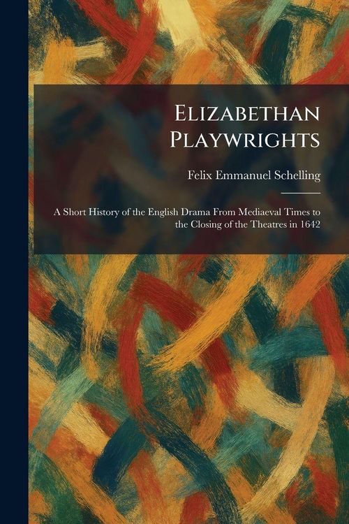 Produktbild: Elizabethan Playwrights