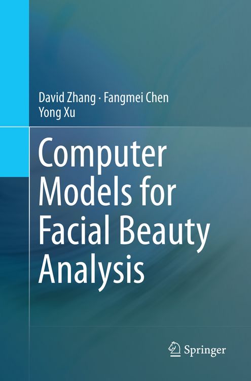 Produktbild: Computer Models for Facial Beauty Analysis