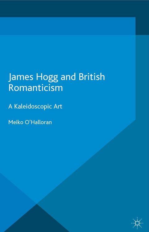 Produktbild: James Hogg and British Romanticism