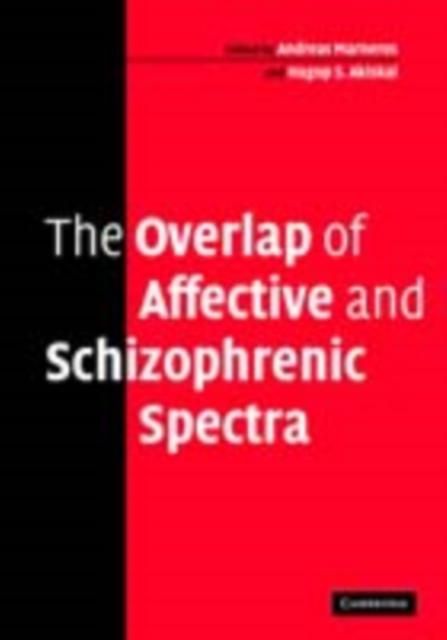 Produktbild: Overlap of Affective and Schizophrenic Spectra