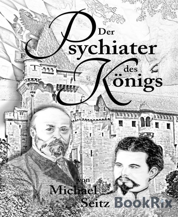 Produktbild: Der Psychiater des K&ouml;nigs