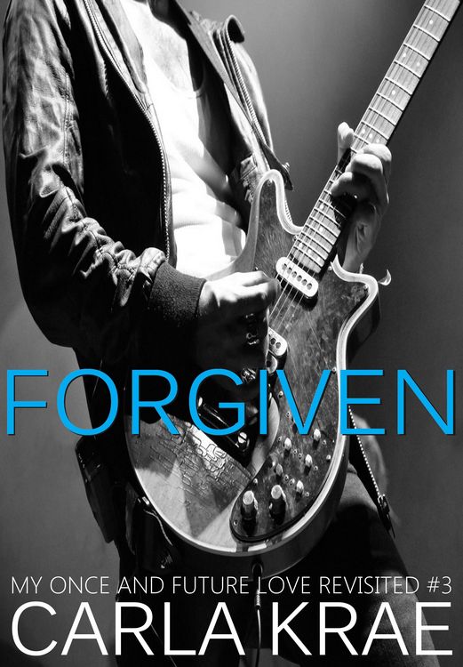 Produktbild: Forgiven (My Once and Future Love Revisited, #3)