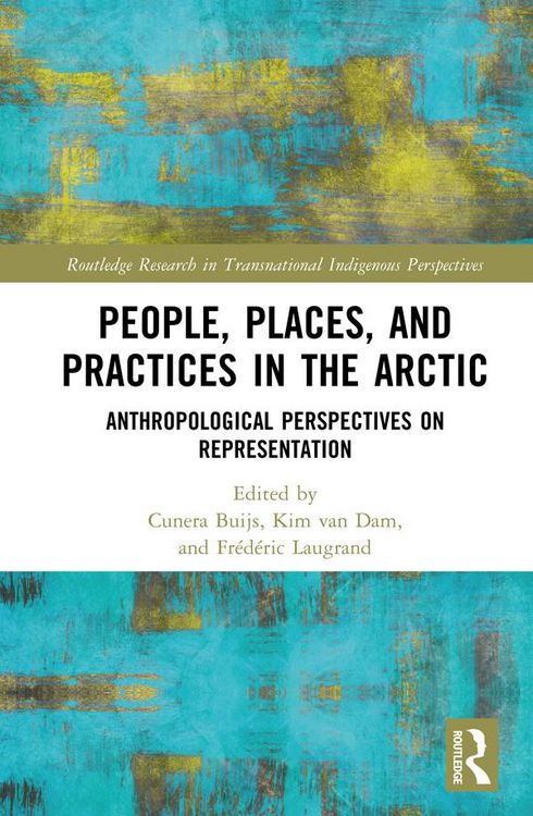 Produktbild: People, Places, and Practices in the Arctic