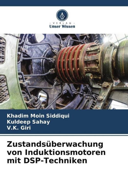 Produktbild: Zustands&uuml;berwachung von Induktionsmotoren mit DSP-Techniken