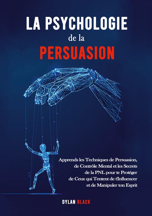 Produktbild: La Psychologie de la Persuasion