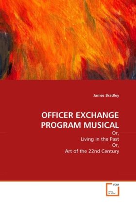 Produktbild: Bradley, J: OFFICER EXCHANGE PROGRAM MUSICAL