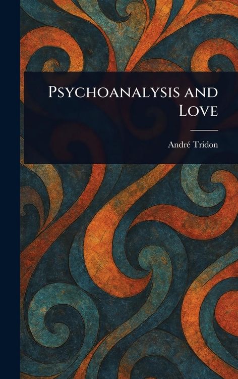 Produktbild: Psychoanalysis and Love